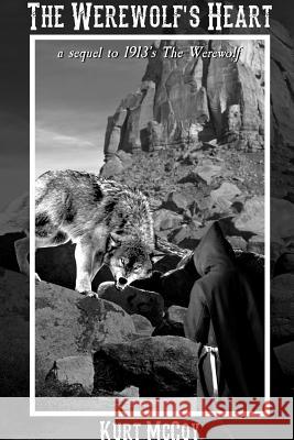 The Werewolf's Heart Kurt McCoy 9781387352685