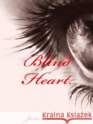 Blind Heart Jesse Cromwell 9781387393039