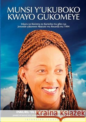 Munsi y\'ukuboko kwayo gukomeye Immaculee Hedden Richard Hedden 9781387427987