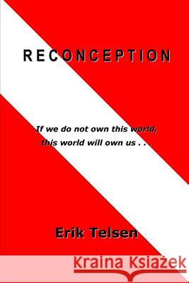 Reconception Erik Telsen 9781387473236