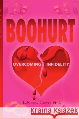 Boohurt Lashunda Calvert 9781387475278 Lulu.com