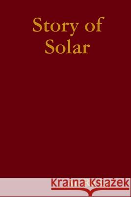 Story of Solar An Ru Lo 9781387501854 Lulu.com