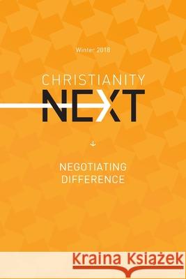 ChristianityNext Winter 2018: Negotiating Difference Young Lee Hertig 9781387525287