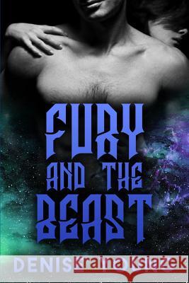 Fury and the Beast Denise Young 9781387545650 Lulu.com