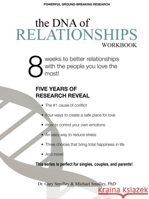 DNA of Relationships Workbook Michael Smalley 9781387600557