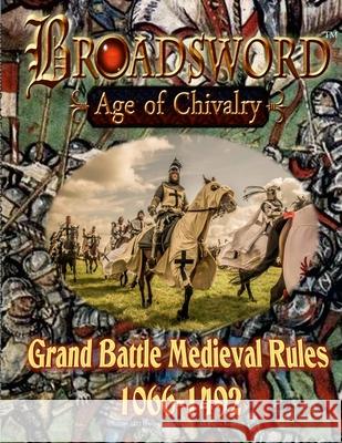 Broadsword: Age of Chivalry Manny Granillo 9781387619375 Lulu.com