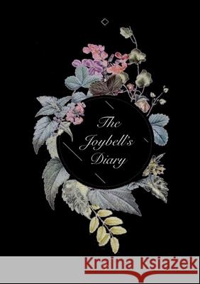 The Joybell's Diary Emma White 9781387621941