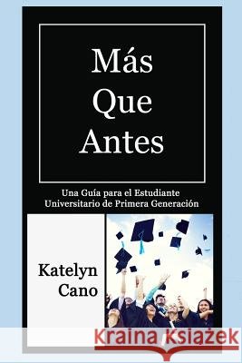 Más Que Antes Katelyn Cano 9781387665426