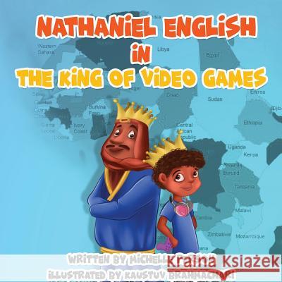 Nathaniel English in The King of Video Games Michelle Person 9781387668489