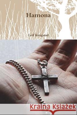 Hamona Leif Krogstad 9781387688463 Lulu.com