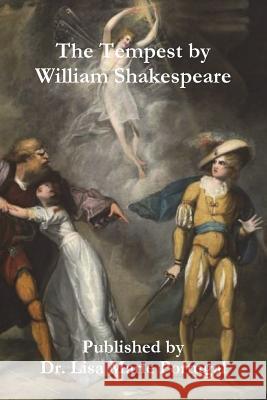 The Tempest by William Shakespeare Dr Lisa Marie Portugal 9781387705740