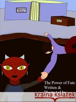 The Power Of Fate Chris Fishburn 9781387714247