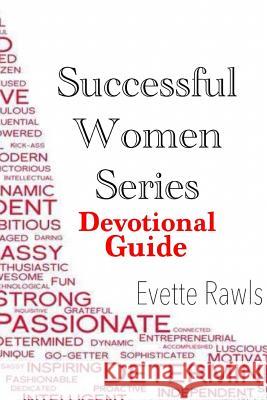Successful Women Series Devotional Evette Rawls 9781387732890