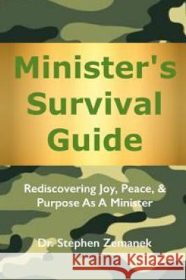 Minister's Survival Guide Dr Stephen Zemanek 9781387739042