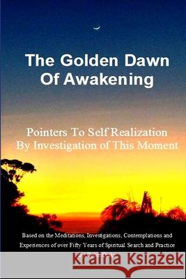 The Golden Dawn of Awakening Colin Drake 9781387740222 Lulu.com