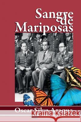 Sangre de Mariposas 2da Edición Silva Araque, Oscar 9781387775071