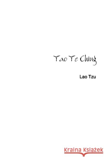 Tao Te Ching Lao Tzu 9781387779253 Lulu.com