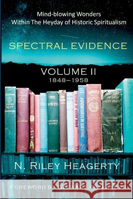 Spectral Evidence II N Riley Heagerty 9781387794300