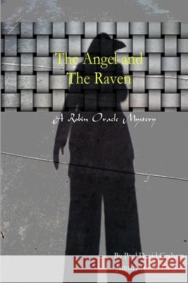 The Angel and The Raven Paul David Graham 9781387813919