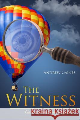 The Witness Andrew Gaines 9781387815241