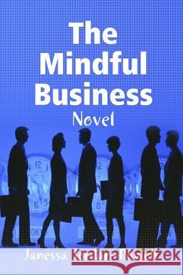 The Mindful Business Janessa Jordan-Rowell 9781387816200