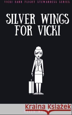 Silver Wings for Vicki Helen Wells 9781387828180 Lulu.com