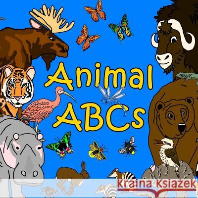 Animal ABCs Patricia Cartwright Travis Burdick 9781387839223 Lulu.com