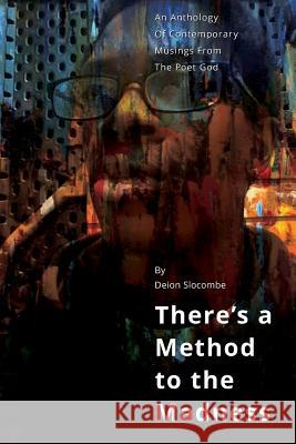 There's a Method to the Madness v2 Slocombe, Deion 9781387864034