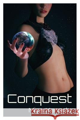 Conquest Miss Kaneda 9781387881369