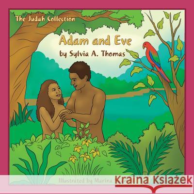 Adam and Eve Sylvia A Thomas 9781387900459 Lulu.com