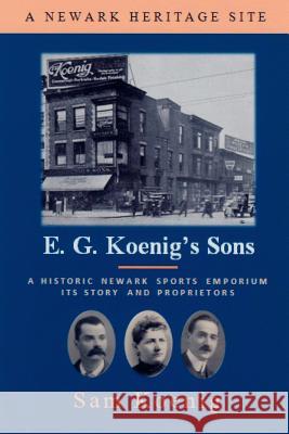 E. G. Koenig's Sons Sam Koenig 9781387904990