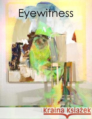 Eyewitness Leopold Boeckl 9781387920051