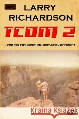 Tcom 2 Larry Richardson 9781387921348