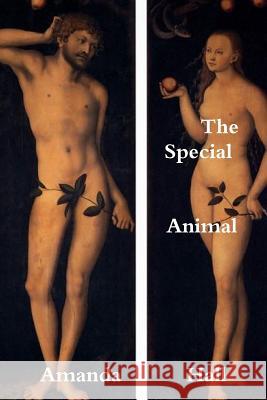 The Special Animal Amanda Hall 9781387937257 Lulu.com