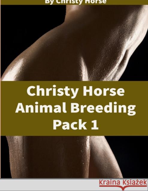 Christy Horse Animal Breeding Pack 1 Christy Horse 9781387947522 Lulu.com