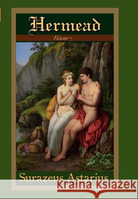 Hermead Volume 7 Surazeus Astarius 9781387949335 Lulu.com