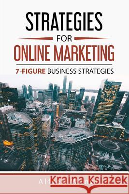 Strategies for Online Marketing Alfred Wenzl 9781387971015