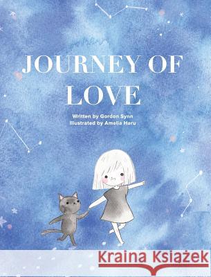 Journey of Love Gordon Synn Amelia Haru 9781388248963