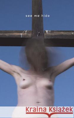 see me hide Caroline Burrows 9781388254773 Blurb