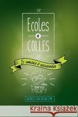 Ecoles et colles Deluc, Benoit 9781388494025 Blurb
