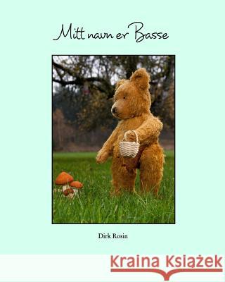 Mitt navn er Basse Rosin, Dirk 9781388793364 Blurb