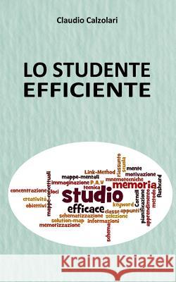 Lo studente efficiente Calzolari, Claudio 9781389171321