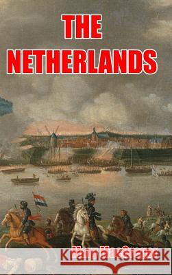 The Netherlands Mary MacGregor 9781389432033 Blurb