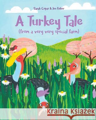 A Turkey Tale Jen Fisher Sarah Copas 9781389578922