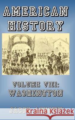 Washington Jacob Abbott 9781389623554 Blurb