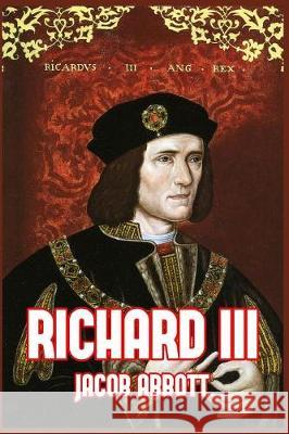 Richard III Jacob Abbott 9781389651458 Blurb