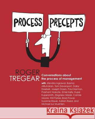 Process Precepts Roger Tregear 9781389786860