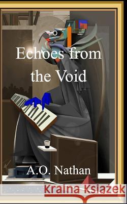 Echoes from the Void Ao Nathan 9781389801051