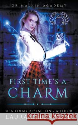 First Time's A Charm Laura Greenwood 9781393003939