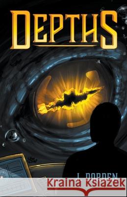 Depths J. Dorden 9781393018858 J. Dorden